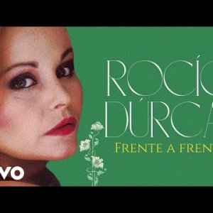 Rocío Dúrcal - Frente a Frente ((Cover Audio) (Video))