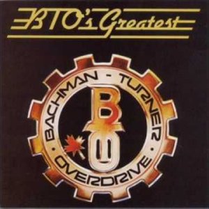 Bachman Turner Overdrive-Taking care of business