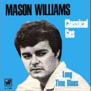 Mason Williams - Classical Gas - ORIGINAL STEREO VERSION